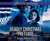 Deadly Christmas Pretense