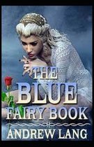 The Blue Fairy Book by Andrew Lang( illustrated edition)