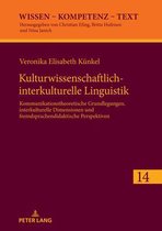 Wissen - Kompetenz - Text- Kulturwissenschaftlich-interkulturelle Linguistik