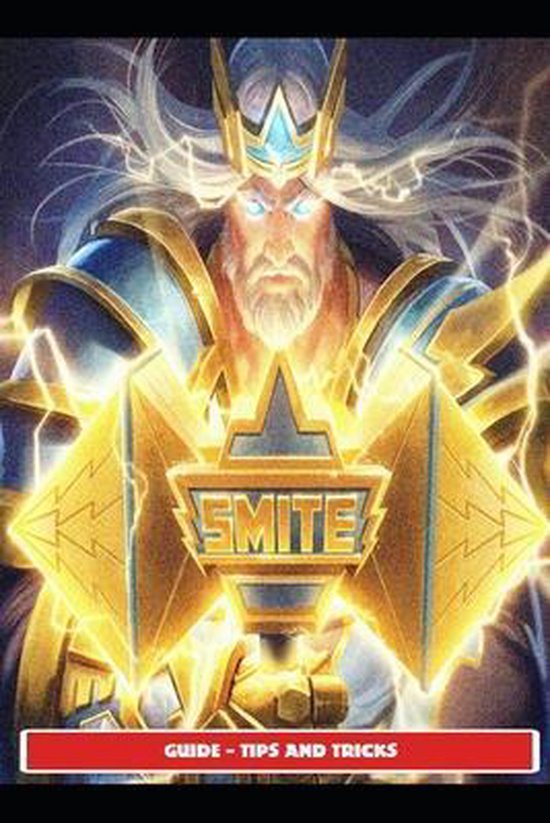 Smite Guide Tips and Tricks, Saturnx5 9798500284884 Boeken
