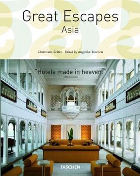 Cover van het boek 'Great escapes Asia T25' van Christiane Reiter