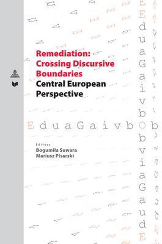 Spectrum Slovakia- Remediation: Crossing Discursive Boundaries