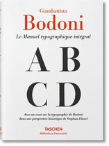 Bibliotheca Universalis- Giambattista Bodoni. Manuel Typographique