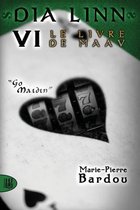 Dia Linn - VI - Le Livre de Maav