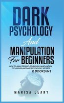 Dark Psychology & Manipulation for Beginners