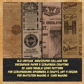Antique Brown Newspaper- old vintage newspaper collage for decoupage paper & scrapbook crafting 20 aged double sided pattern for scrapbooking ephemera & crafts art 4 design for invitation making & card making