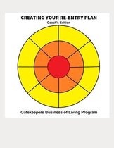 Creating Your Re-entry Plan