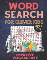 word search for clever kids ages 4-8 improve vocabulary