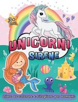 Unicorni e Sirene Libro da Colorare e Ritagliare per Bambini 3+ Anni