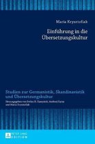 Einfuehrung in Die Uebersetzungskultur