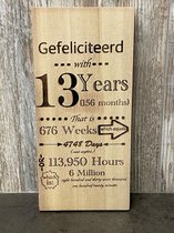 Bordje" Gefeliciteerd 13 Years" - 13 jaar - verjaardag - birthday - hout