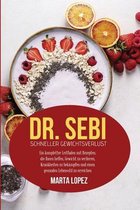 Dr. Sebi - Schneller Gewichtsverlust