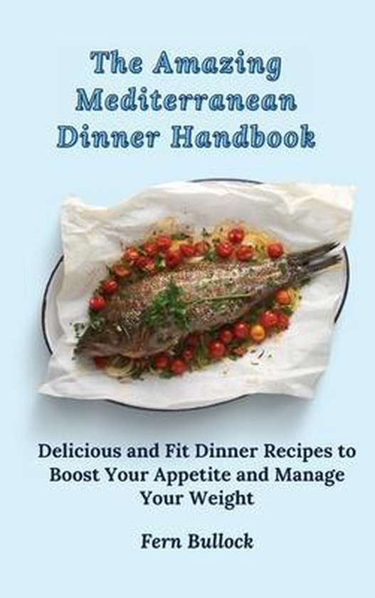 The Amazing Mediterranean Dinner Handbook - cover