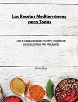 Las Recetas Mediterraneas para Todos