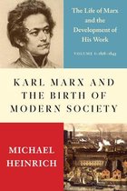 Boekomslag met portret van Karl Marx, de titel 'Karl Marx and the Birth of Modern Society' en een afbeelding van een industriële stad.