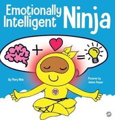 Ninja Life Hacks- Emotionally Intelligent Ninja