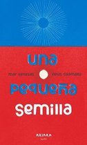 Una Pequena Semilla