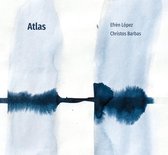 Efren Lopez & Christos Barbas - Atlas (CD)
