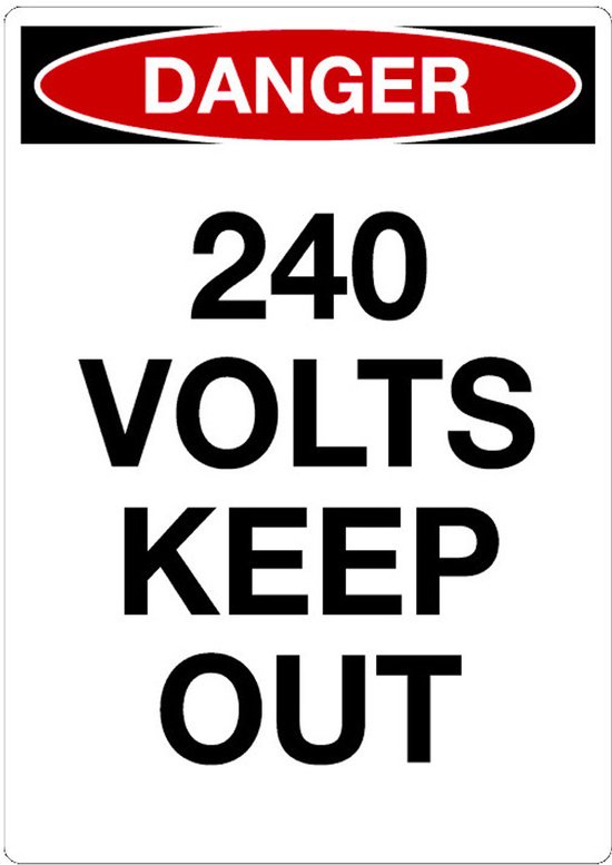 Sticker 'Danger: 240 Volts, keep out' 105 x 148 mm (A6) | bol