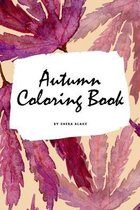 Autumn Coloring Book for Young Adults and Teens (6x9 Coloring Book / Activity Book)