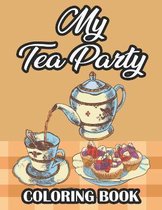 My Tea Party Coloring Book