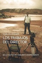 Los Trabajos Del Director