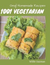 OMG! 1001 Homemade Vegetarian Recipes