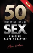 50 Misconceptions of Sex