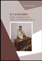 Il glossario dell'artigiano della fisarmonica