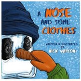 A Nose and Some Clothes