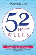 52 Happy Weeks