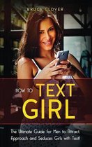 How to Text a Girl
