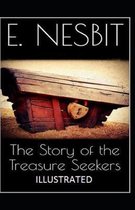 The Story of the Treasure Seekers Illustrated