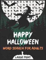 Happy Halloween Word Search for Adults Large Print