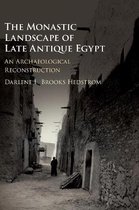 The Monastic Landscape of Late Antique Egypt
