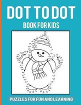 Dot-to-Dot Book for Kids