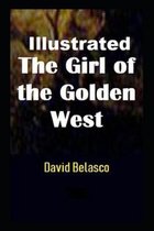 The Girl of the Golden West Illustrated