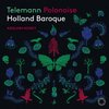 Holland Baroque & Aisslinn Nosky - Telemann Polonaise (Super Audio CD)