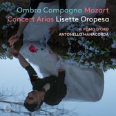 Lisette Oropesa, Antonello Manacorda - Ombra Compagna: Mozart Concert Arias (Super Audio CD)