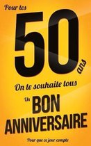 Bon anniversaire - 50 ans