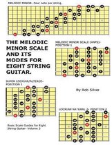The Melodic Minor Scale and its Modes for Eight String Guitar