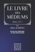 Le Livre Des Mediums