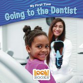 My First Time (LOOK! Books ™) - Going to the Dentist
