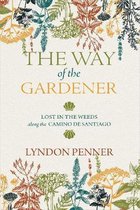 The Way of the Gardener