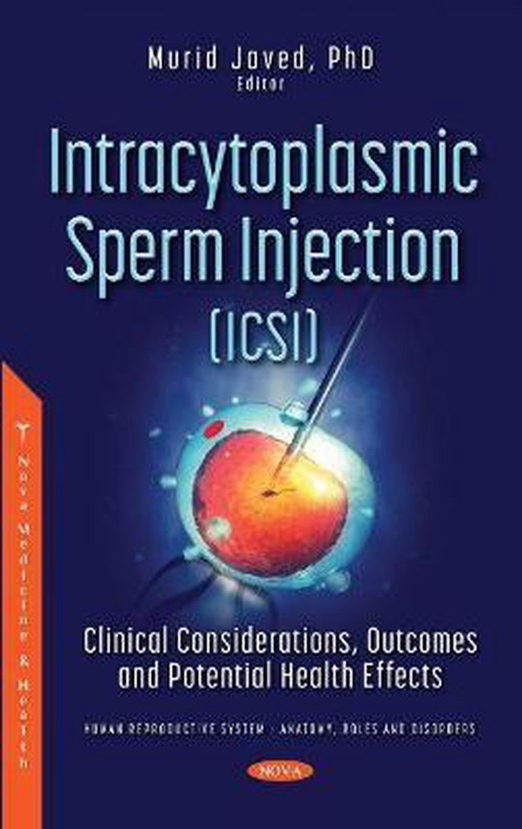 Intracytoplasmic Sperm Injection Icsi 9781536197624 Boeken Bol