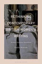 Rethinking Contemporary British Women’s Writing