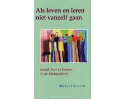 Als leven en leren niet vanzelf gaan