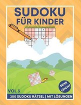 Sudoku fur Kinder - 200 Sudoku Ratsel mit Loesungen - sehr leicht - VOL 3