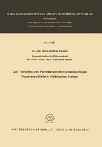 Das Verhalten von Ferritkernen mit rechteckfoermiger Hystereseschleife in elektrischen Kreisen