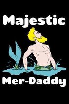 Majestic Merdaddy